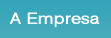 A Empresa
